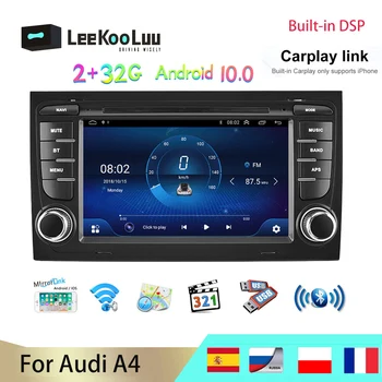 LeeKooLuu Автомагнитола 2 Din Android 10 Авторадио За Audi A4 B6 B7 S4 B7 B6 RS4 B7 SEAT Exeo 2Din Стерео Мултимедия DSP Carplay 1