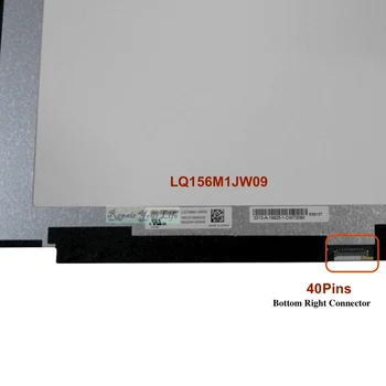 LQ156M1JW09 240 Hz 40 контакти FHD LCD Дисплей за лаптоп, Екран, Дисплей, Панел 100% удобна технология eDP IPS led Екран Дисплей Матрица е подходящ LQ156M1JW08 06 26 2